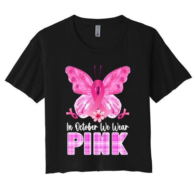 In October We Wear Pink Butterfly Ribbon Breast Cancer Crop Top