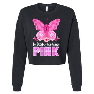In October We Wear Pink Butterfly Ribbon Breast Cancer Cropped Pullover Crew