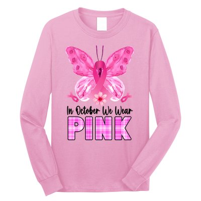In October We Wear Pink Butterfly Ribbon Breast Cancer Long Sleeve Shirt