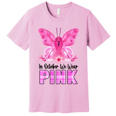 In October We Wear Pink Butterfly Ribbon Breast Cancer Premium T-Shirt