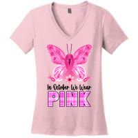 In October We Wear Pink Butterfly Ribbon Breast Cancer Women's V-Neck T-Shirt