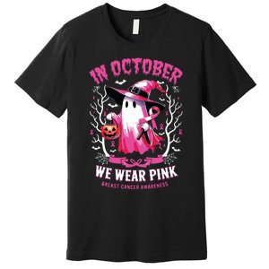 In October We Wear Ghost Witch Breast Cancer Awareness Premium T-Shirt