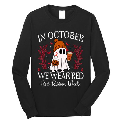 In October We Wear Red For Red Ribbon Week Awareness Long Sleeve Shirt