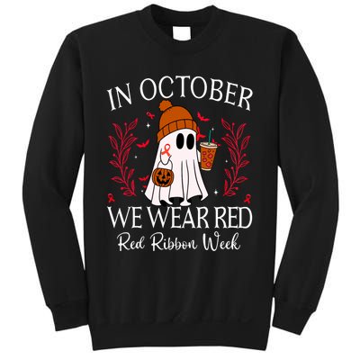 In October We Wear Red For Red Ribbon Week Awareness Sweatshirt