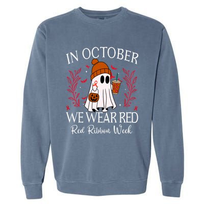 In October We Wear Red For Red Ribbon Week Awareness Garment-Dyed Sweatshirt