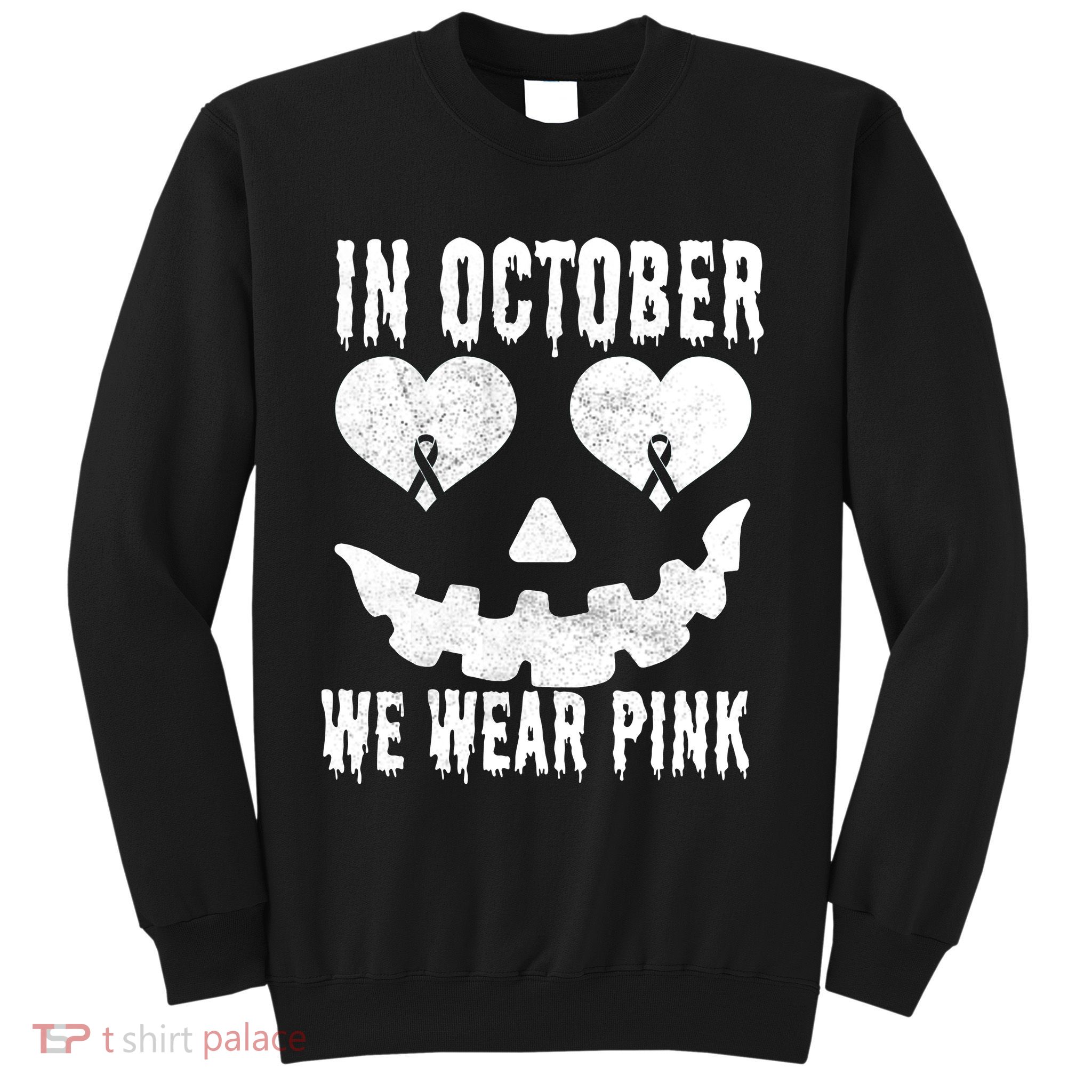 In October We Wear Pink Breast Cancer Jackolantern Halloween Sweatshirt