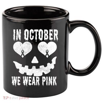 In October We Wear Pink Breast Cancer Jackolantern Halloween 11oz C Handle Ceramic Mug