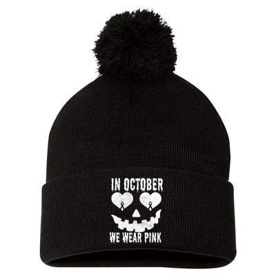 In October We Wear Pink Breast Cancer Jackolantern Halloween Pom Pom 12in Knit Beanie