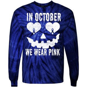 In October We Wear Pink Breast Cancer Jackolantern Halloween Tie-Dye Long Sleeve Shirt