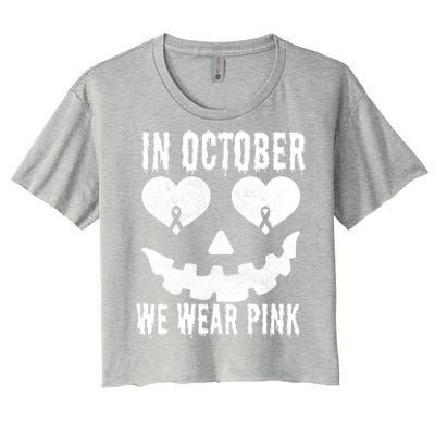 In October We Wear Pink Breast Cancer Jackolantern Halloween Women's Crop Top Tee