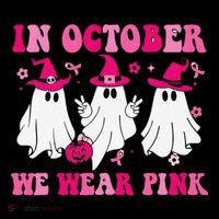 In October We Wear Pin.K Groovy Cute Ghost Halloween Womens T-Shirt