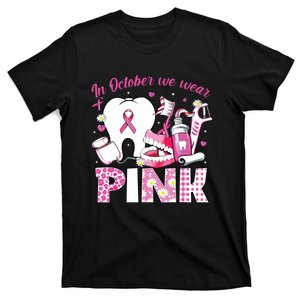 In October We Wear Tooth Dental Breast Cancer Awareness T-Shirt