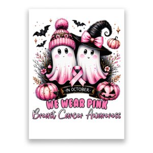 In October We Wear Ghost Witch Breast Cancer Awareness Poster