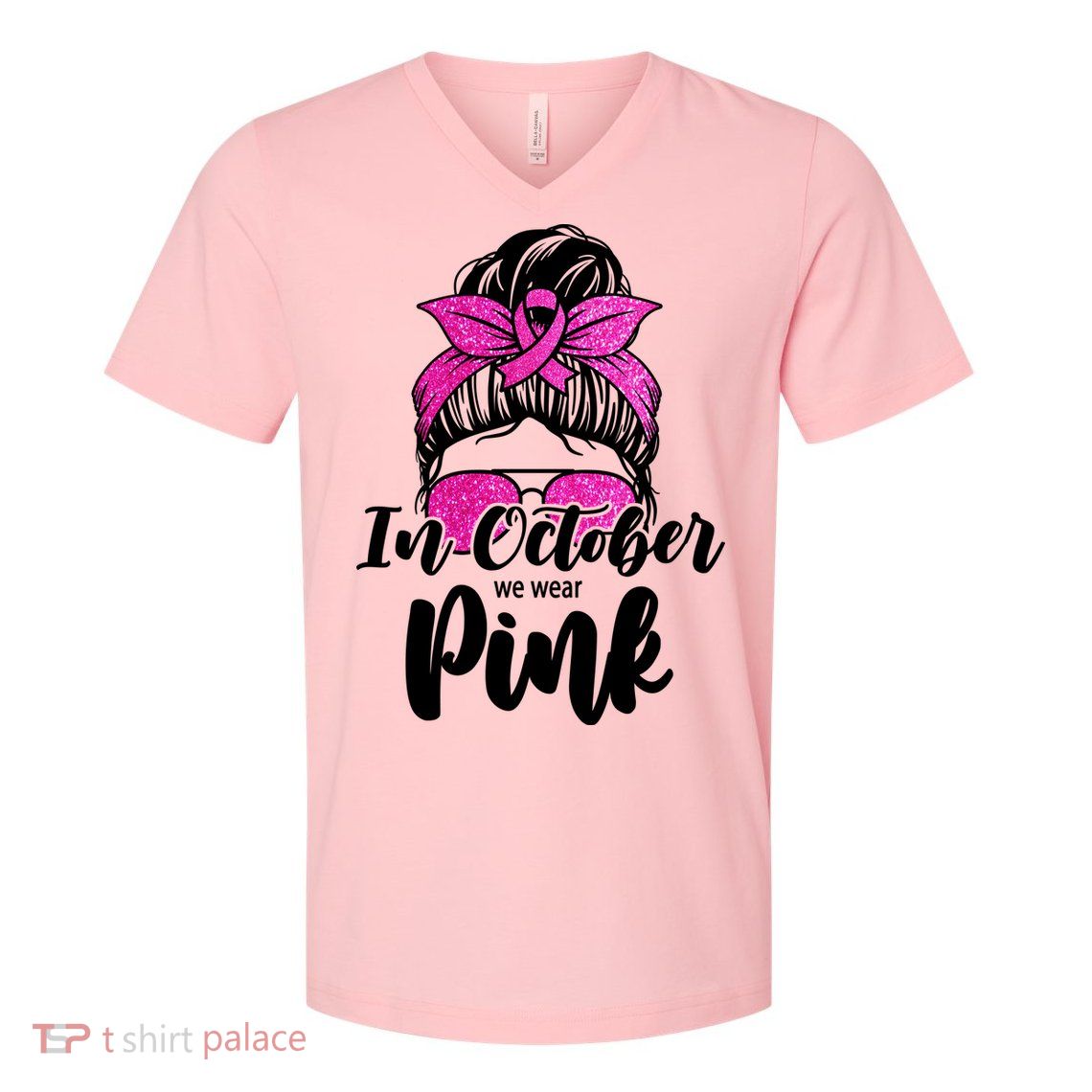 In October We Wear Pink Messy Bun Breast Cancer V-Neck T-Shirt