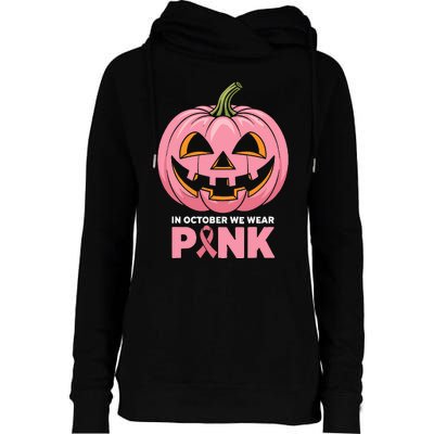 In October We Wear Breast Cancer Pumpkin Halloween Womens Funnel Neck Pullover Hood