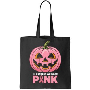 In October We Wear Breast Cancer Pumpkin Halloween Tote Bag