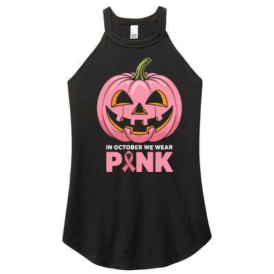 In October We Wear Breast Cancer Pumpkin Halloween Women's Perfect Tri Rocker Tank