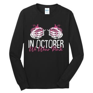 In October We Wear Pink Breast Cancer Awareness Pumpkin Tall Long Sleeve T-Shirt