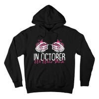 In October We Wear Pink Breast Cancer Awareness Pumpkin Tall Hoodie