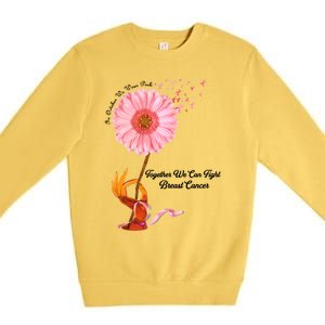 In October We Wear Pink Together We Can Fight Breast Cancer Gift Premium Crewneck Sweatshirt