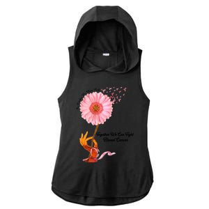 In October We Wear Pink Together We Can Fight Breast Cancer Gift Ladies PosiCharge Tri-Blend Wicking Draft Hoodie Tank