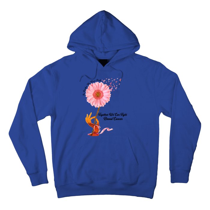 In October We Wear Pink Together We Can Fight Breast Cancer Gift Hoodie