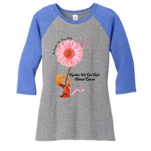 In October We Wear Pink Together We Can Fight Breast Cancer Gift Women's Tri-Blend 3/4-Sleeve Raglan Shirt