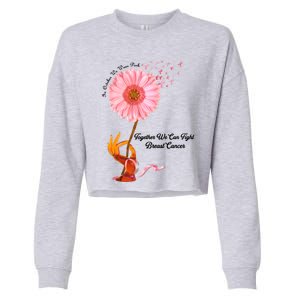 In October We Wear Pink Together We Can Fight Breast Cancer Gift Cropped Pullover Crew