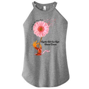 In October We Wear Pink Together We Can Fight Breast Cancer Gift Women's Perfect Tri Rocker Tank