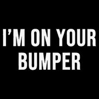 Im On Your Bumper Women's Crop Top Tee