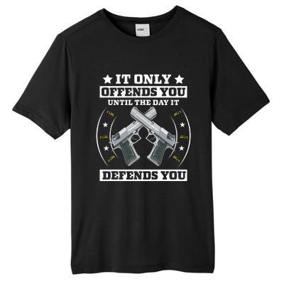 It Offends You Until It Defends You Pro 2nd Amendment Tall Fusion ChromaSoft Performance T-Shirt