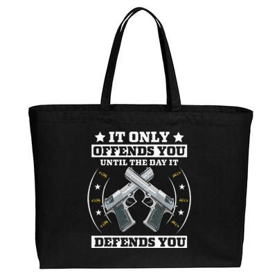 It Offends You Until It Defends You Pro 2nd Amendment Cotton Canvas Jumbo Tote