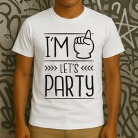 I'm One Years Old Let's Party Birthday T-Shirt