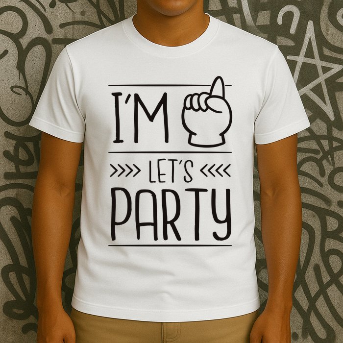 I'm One Years Old Let's Party Birthday T-Shirt