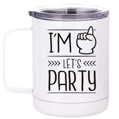 I'm One Years Old Let's Party Birthday 12 oz Stainless Steel Tumbler Cup