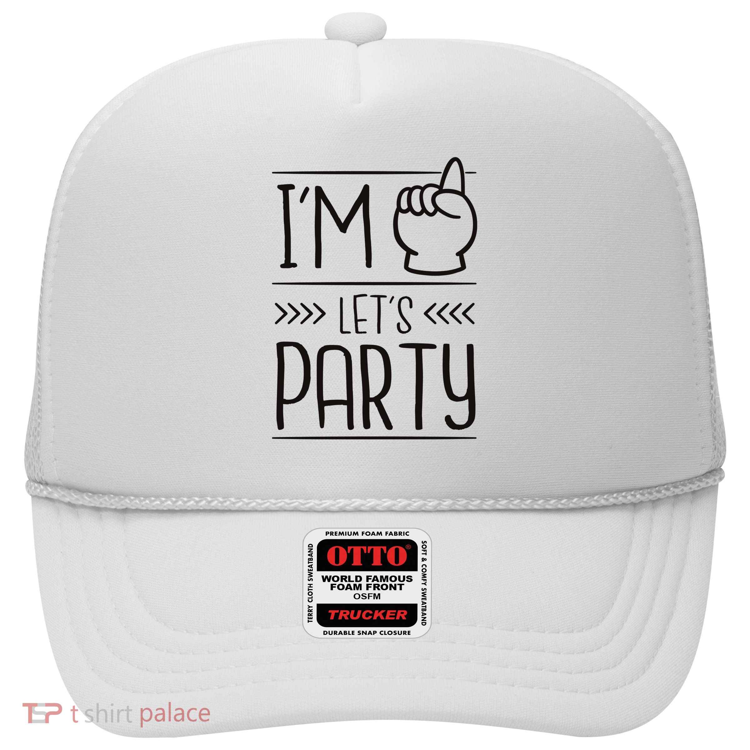 I'm One Years Old Let's Party Birthday Trucker Hat