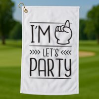 I'm One Years Old Let's Party Birthday Golf Towel