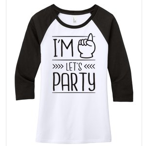 I'm One Years Old Let's Party Birthday Women's Tri-Blend 3/4-Sleeve Raglan Shirt