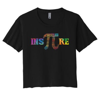 Inspire Pi  3.14 Math Teacher Pi National Day Shirt Women's Crop Top Tee