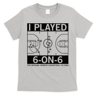 I Played 6 On 6 The Original Basketball In Iowa T-Shirt