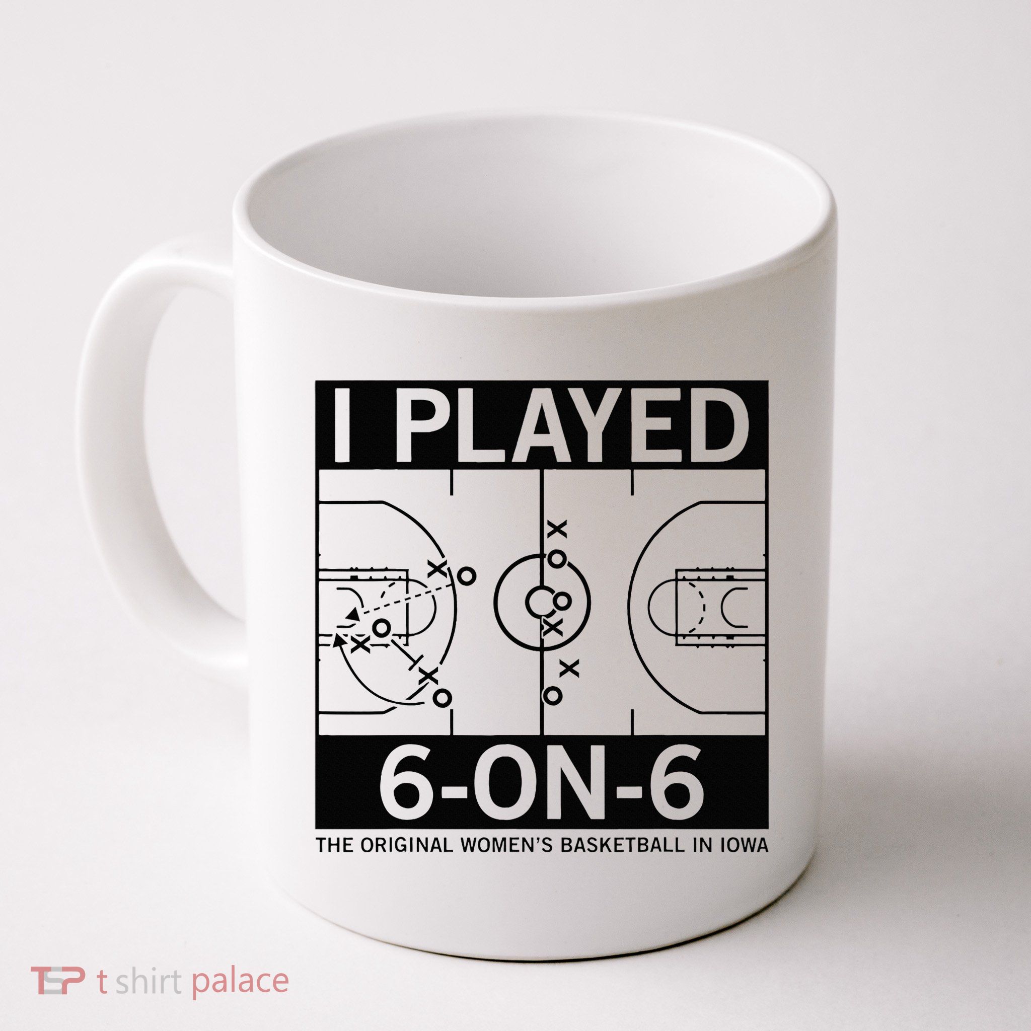 I Played 6 On 6 The Original Basketball In Iowa Mug
