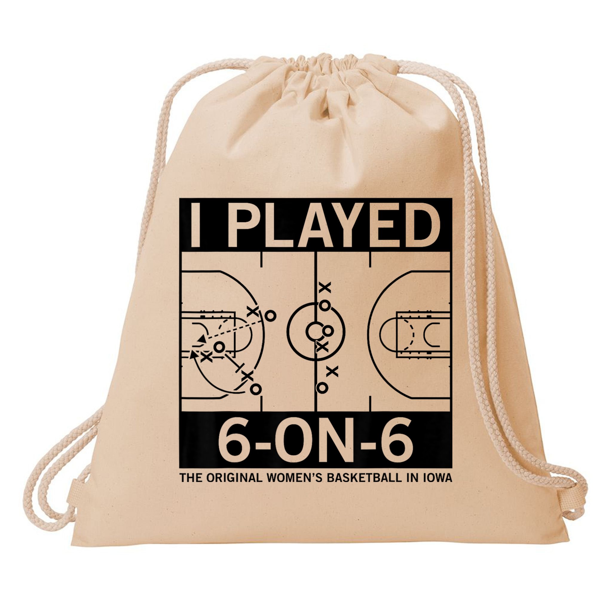 I Played 6 On 6 The Original Basketball In Iowa Drawstring Bag
