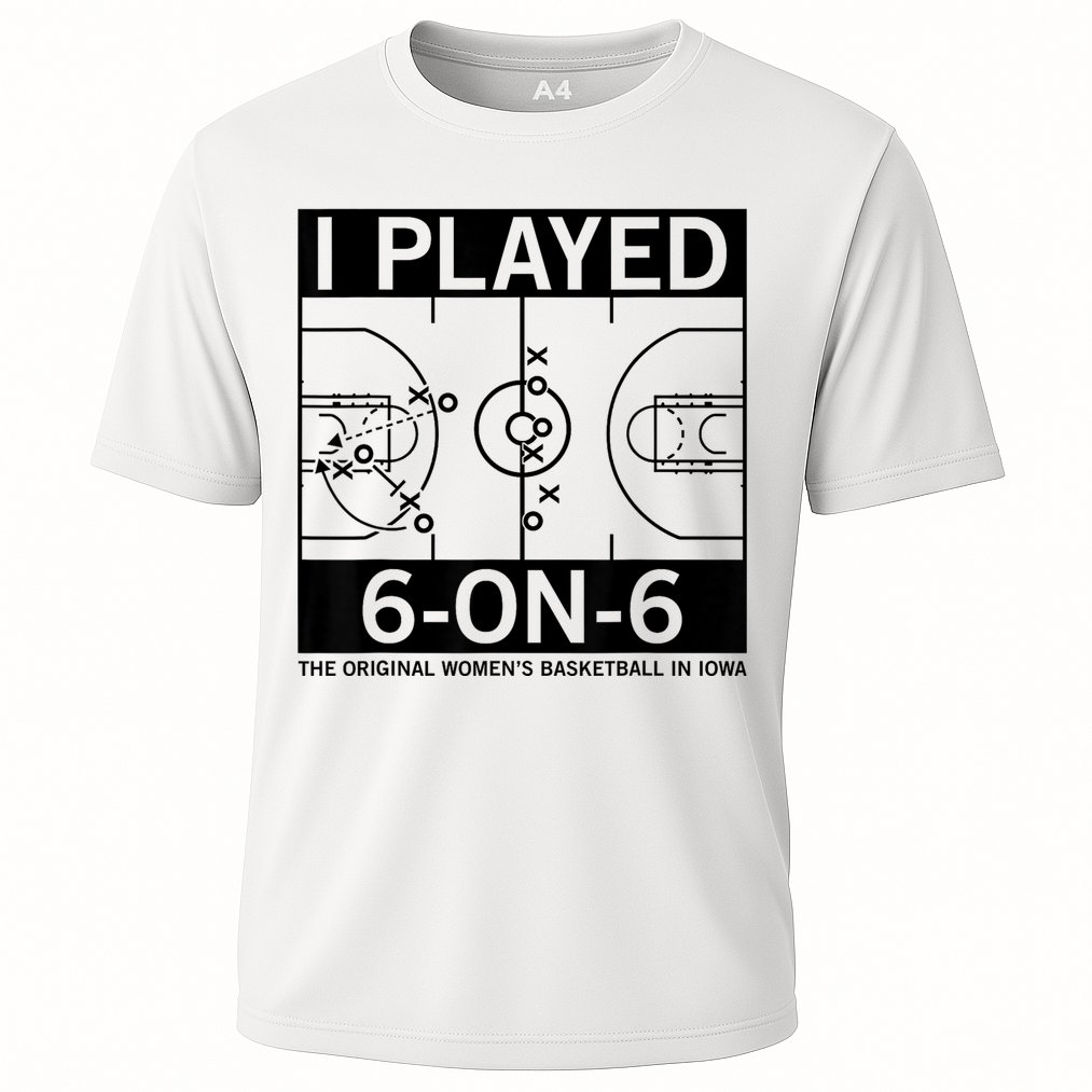 I Played 6 On 6 The Original Basketball In Iowa Cooling Performance Crew T-Shirt