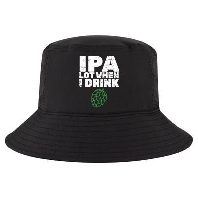 IPA lot when I drink Cool Comfort Performance Bucket Hat