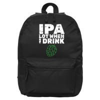 IPA Lot When I Drink 16 in Basic Backpack