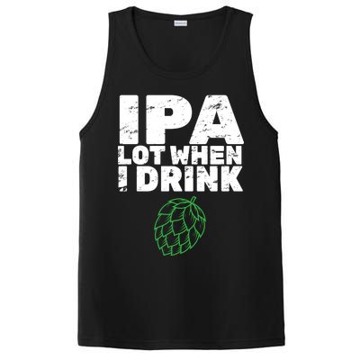 IPA Lot When I Drink PosiCharge Competitor Tank