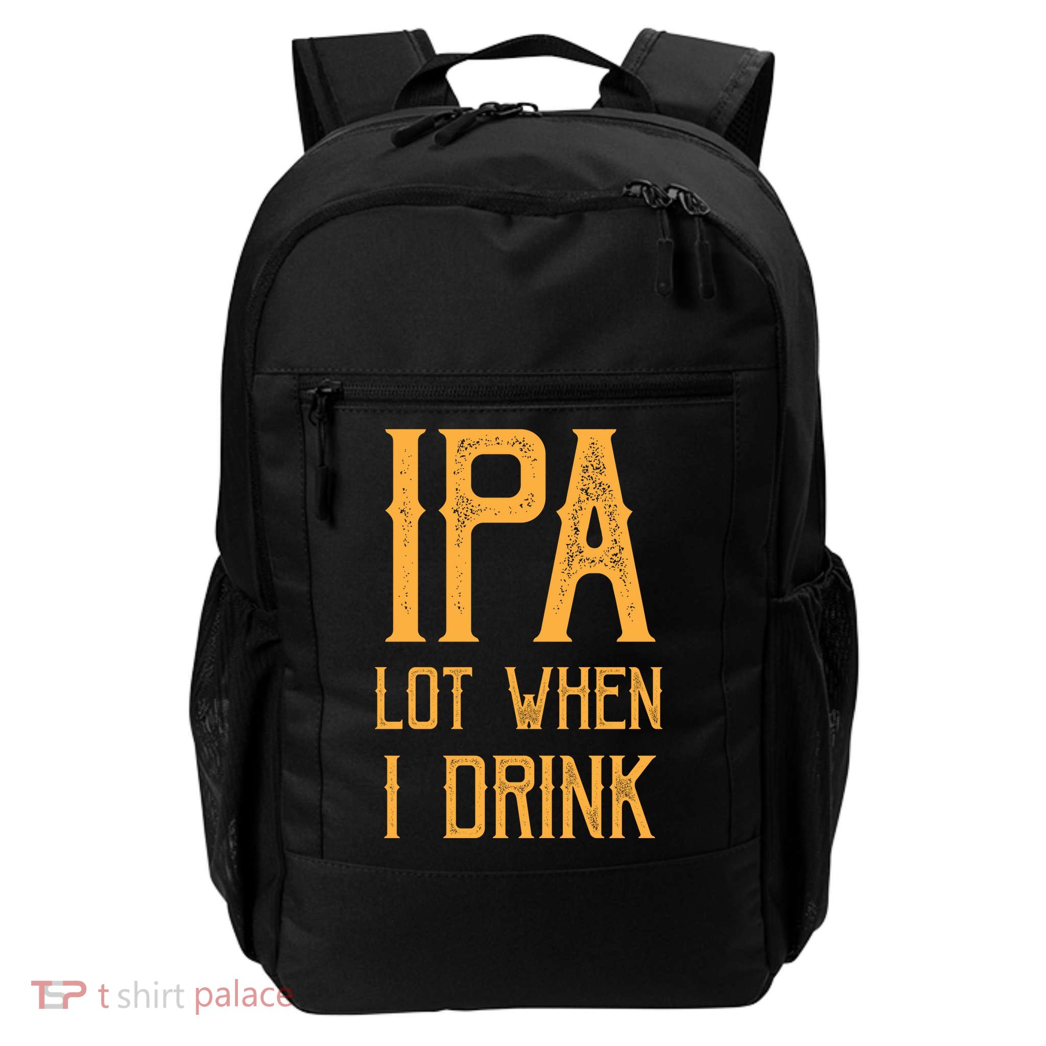IPA Lot When I Drink1 Daily Commute Backpack