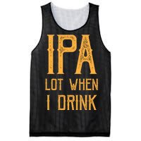 IPA Lot When I Drink1 Mesh Reversible Basketball Jersey Tank