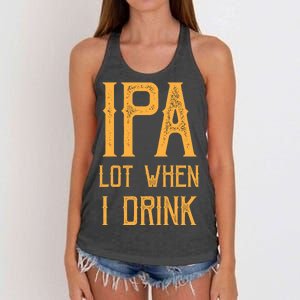 IPA Lot When I Drink1 Women's Knotted Racerback Tank