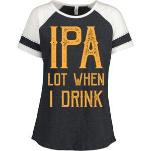 IPA Lot When I Drink1 Enza Ladies Jersey Colorblock Tee